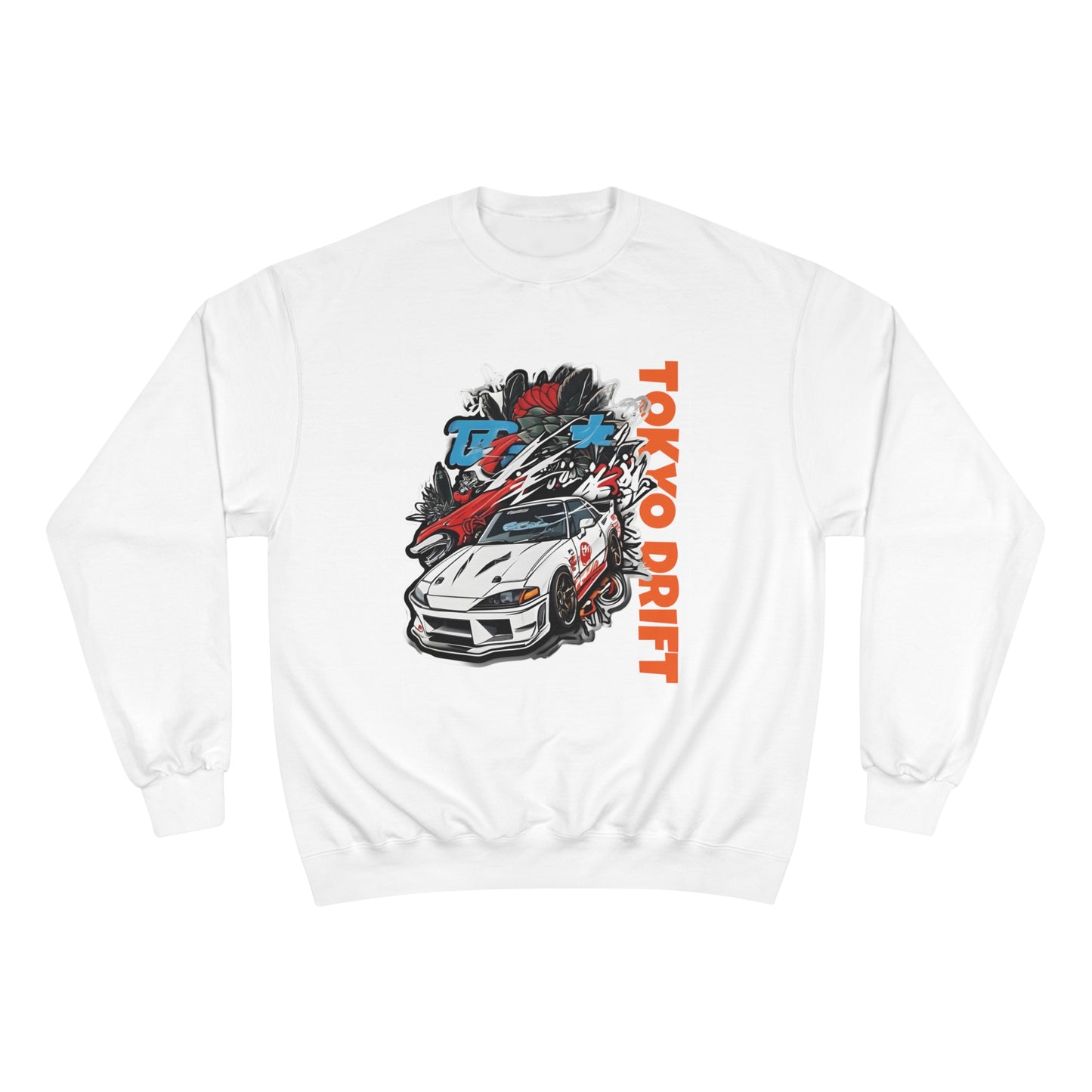 TOKYO DRIFT ® - Champion Sweatshirt